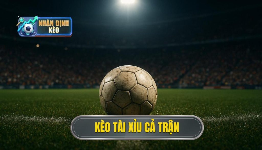 thumb - kèo tài xỉu cả trận